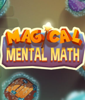 Magical Mental Math – 2D Educational Game Design