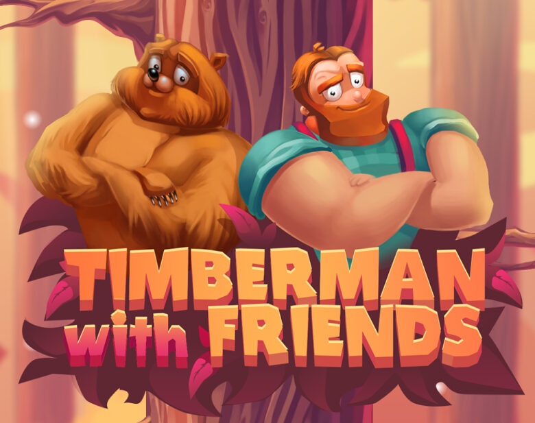 Timberman with Friends