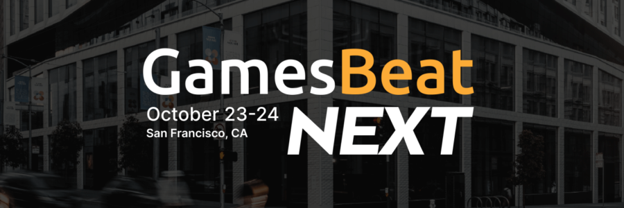 GamesBeat NEXT 2023